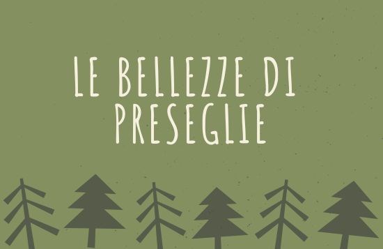 Le bellezze di Preseglie